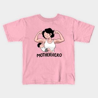 Mom is a superhero - funny t-shirt for mother's day Kids T-Shirt